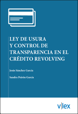 Ley de Usura y el control de transparencia en el crédito revolving